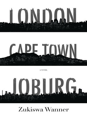 cover image of London, Cape Town, Joburg